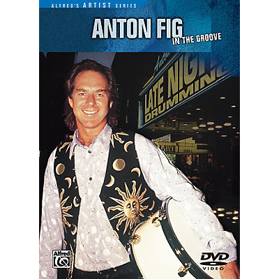 Alfred Anton Fig - In the Groove DVD