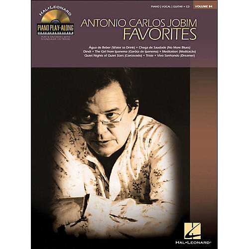 Antonio Carlos Jobim Favorites - Piano Play-Along Volume 84 (CD/Pkg) arranged for piano, vocal, and guitar (P/V/G)