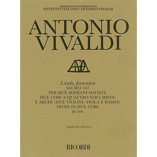 Ricordi Antonio Vivaldi - Lauda Jerusalem (Psalm 147) RV 608 Composed by Antonio Vivaldi