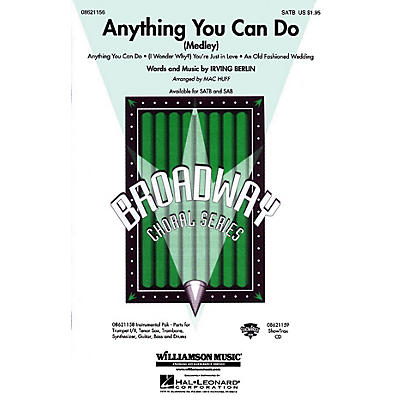 Hal Leonard Anything You Can Do (Medley) SAB arranged by Mac Huff