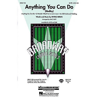 Hal Leonard Anything You Can Do (Medley) ShowTrax CD Arranged by Mac Huff