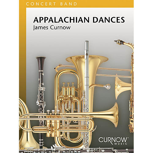 Curnow Music Appalachian Dances (Grade 4 - Score and Parts) Concert Band Level 4 Composed by James Curnow