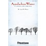 Shawnee Press Appalachian Winter ORCHESTRA ACCOMPANIMENT Composed by Joseph Martin