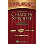 Hal Leonard Applause! - The Music of Charles Strouse (Medley) ShowTrax CD Arranged by Mark Brymer