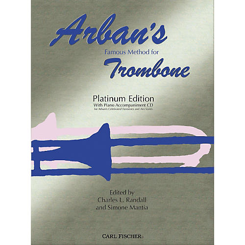 Arban's Famous Method for Trombone, Platinum Edition (Book/CD)