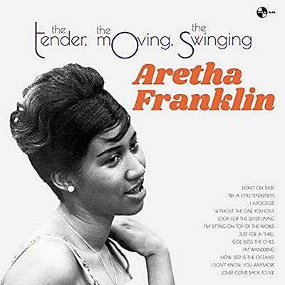 Aretha Franklin - Tender The Moving The Swinging
