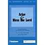 Hal Leonard Arise And Bless The Lord SATB