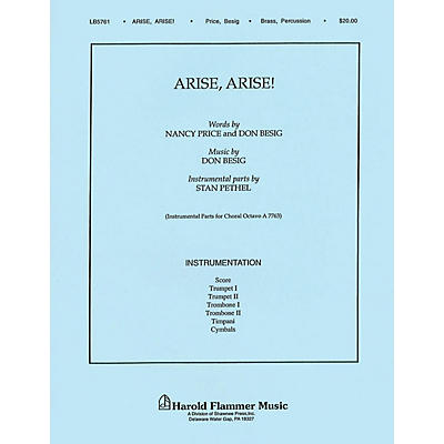 Shawnee Press Arise! Arise! BRASS/PERCUSSION PARTS Composed by Don Besig