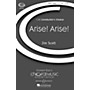 Boosey and Hawkes Arise, Arise (CME Conductor's Choice) SATB composed by Jim Scott
