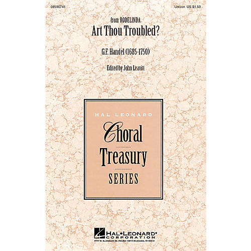 Hal Leonard Art Thou Troubled? UNIS arranged by John Leavitt