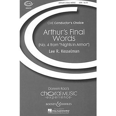 Boosey and Hawkes Arthur's Final Words (No. 4 from Nights in Armor) SATB a cappella composed by Lee Kesselman