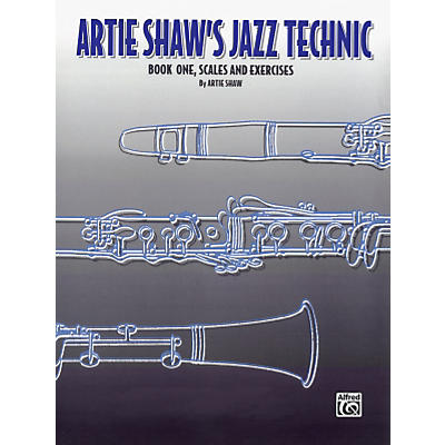 Alfred Artie Shaw's Jazz Technic Clarinet, Book 1