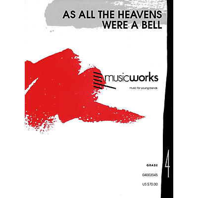 Hal Leonard As All the Heavens Were a Bell (with Optional Chorus) Concert Band Level 4 Composed by Jay Bocook