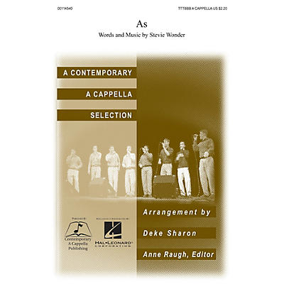 Contemporary A Cappella Publishing As CHORAL by Stevie Wonder arranged by Deke Sharon