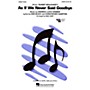 Hal Leonard As If We Never Said Goodbye (from Sunset Boulevard) SATB arranged by Mac Huff