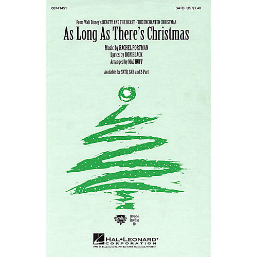 Hal Leonard As Long As There's Christmas (from Beauty and the Beast - The Enchanted Christmas) 2-Part by Mac Huff