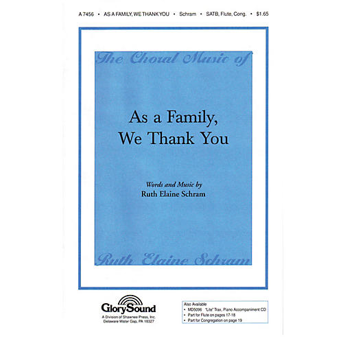 Shawnee Press As a Family, We Thank You SATB Congregation composed by Ruth Elaine Schram