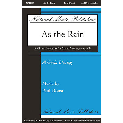 National Music Publishers As the Rain SATB a cappella composed by Paul Doust