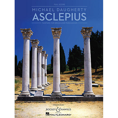 Boosey and Hawkes Asclepius (for Brass and Percussion Full Score) Boosey & Hawkes Chamber Music Series by Michael Daugherty