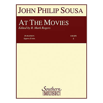 Southern At the Movies (Band/Concert Band Music) Concert Band Level 4 Arranged by R. Mark Rogers