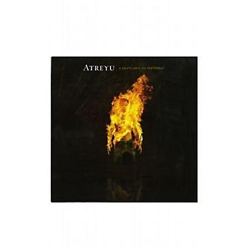 Atreyu - A Death Grip On Yesterday