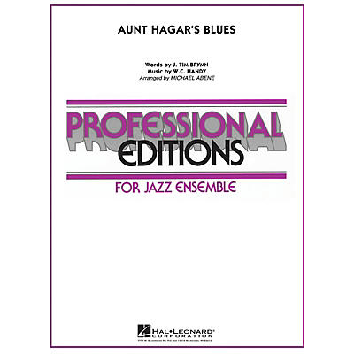 Hal Leonard Aunt Hagar's Blues Jazz Band Level 5-6 Arranged by Michael Abene