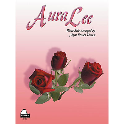SCHAUM Aura Lee Educational Piano Series Softcover