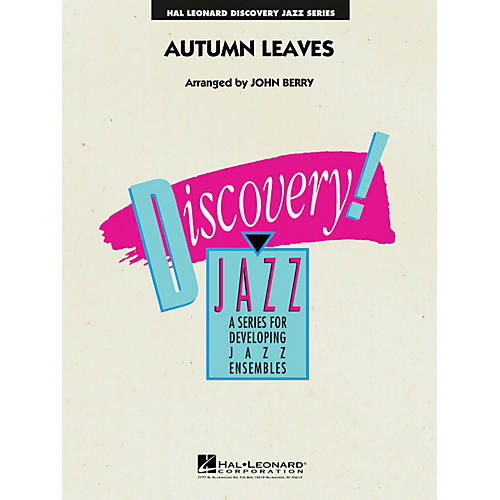 Hal Leonard Autumn Leaves Jazz Band Level 1.5 Arranged by John Berry