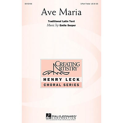 Hal Leonard Ave Maria 3 Part Treble composed by Emile Serper