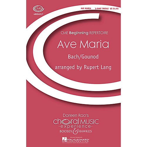 Boosey and Hawkes Ave Maria (CME Beginning) SSA composed by Johann Sebastian Bach arranged by Rupert Lang