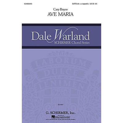 G. Schirmer Ave Maria (Dale Warland Choral Series) SATB DV A Cappella composed by Cary Boyce