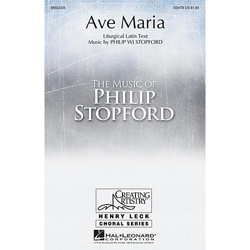 Hal Leonard Ave Maria SSATB composed by Philip Stopford