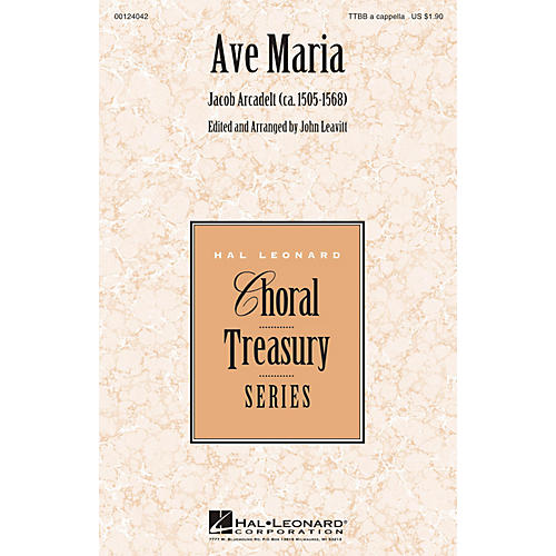 Hal Leonard Ave Maria TTBB A Cappella arranged by John Leavitt