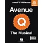 Hal Leonard Avenue Q - The Musical Piano, Vocal, Guitar Songbook
