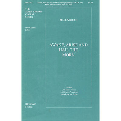 Hinshaw Music Awake, Arise and Hail the Morn SATB arranged by Mack Wilberg