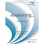 Boosey and Hawkes Awakening... (Score Only) Concert Band Level 4 Composed by Dana Wilson