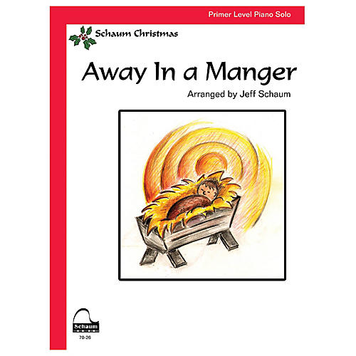 SCHAUM Away In A Manger Educational Piano Series Softcover
