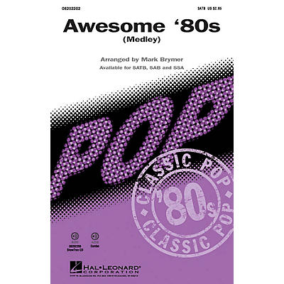 Hal Leonard Awesome '80s (Medley) SATB arranged by Mark Brymer
