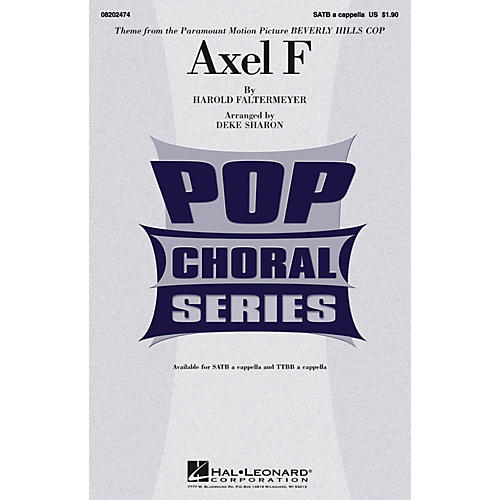 Hal Leonard Axel F (from Beverly Hills Cop) SATB a cappella arranged by Deke Sharon