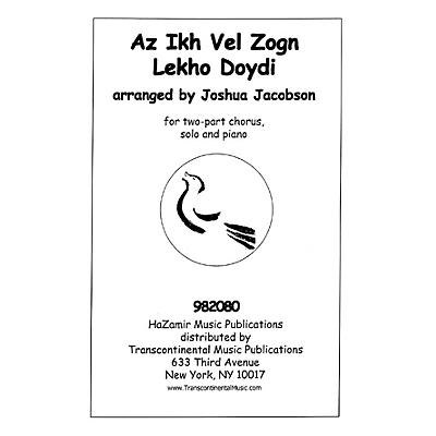 Transcontinental Music Az Ikh Vel Zogn Lekho Doydi SA arranged by Joshua Jacobson