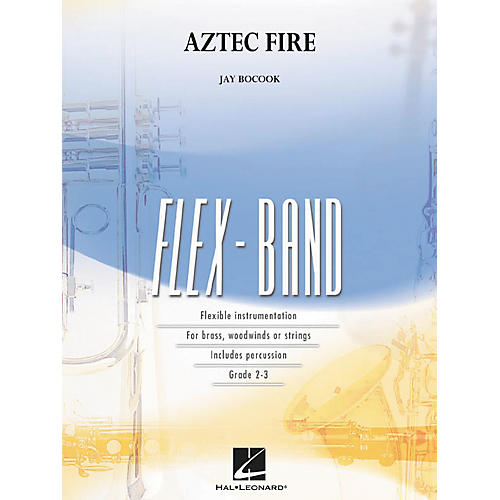 Hal Leonard Aztec Fire - Flex-Band Series (Book)