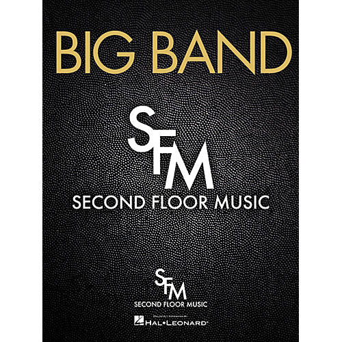 Second Floor Music B.B.B. (Big Band) Jazz Band Composed by Eric Dixon
