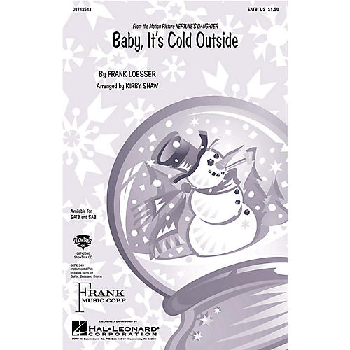 Hal Leonard Baby, It's Cold Outside SATB arranged by Kirby Shaw