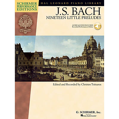 G. Schirmer Bach - Nineteen Little Preludes Schirmer Performance Edition BK/Audio Online Edited by Christos Tsitsaros