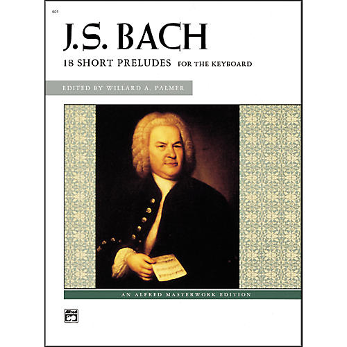 Alfred Bach 18 Short Preludes Intermediate/Late Intermediate Piano