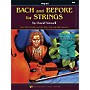 KJOS Bach And Before for Strings Str Bass