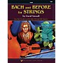 KJOS Bach And Before for Strings Violin