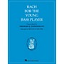 Hal Leonard Bach for The Young Bass Player By Bach