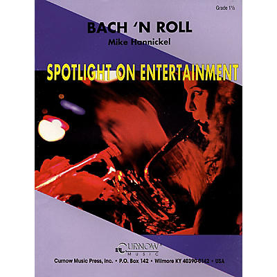 Hal Leonard Bach 'n Roll (Grade 1.5 - Score and Parts) Concert Band Level 1.5 Composed by Mike Hannickel