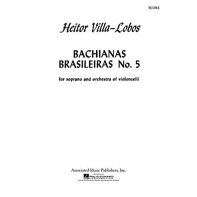Associated Bachianas Brasileiras No. 5 (Study Score) Orchestra Series Softcover Composed by Heitor Villa-Lobos